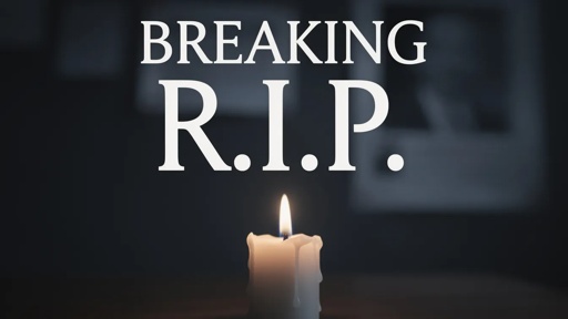 A lit candle with the text 'BREAKING R.I.P.' above it